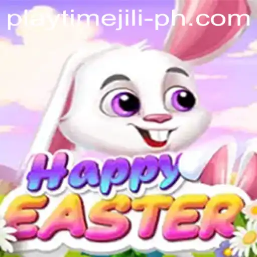Experience Joy with 'HappyEaster': A Fresh Take on Traditional Fun with Playtime Jili